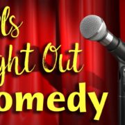 Girl's Night Out: Comedy