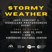 Stormy Weather: A Jazz Concert & Hurricane Preparedness Event